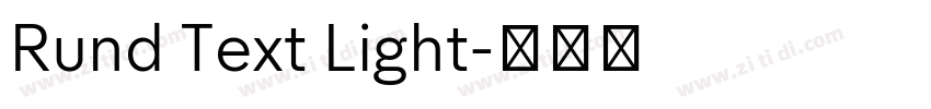 Rund Text Light字体转换